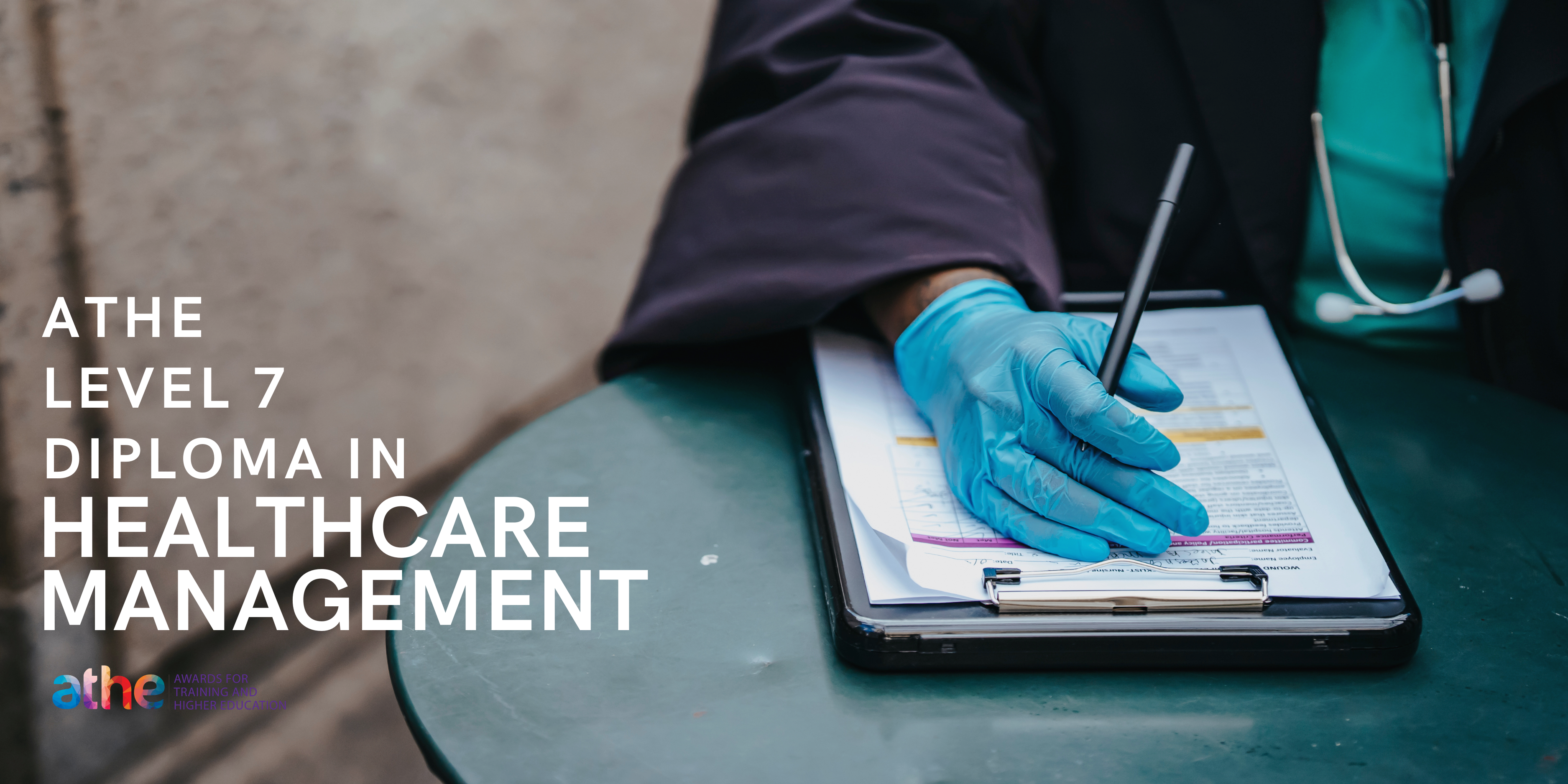 ATHE LEVEL 7 DIPLOMA IN HEALTHCARE MANAGEMENT